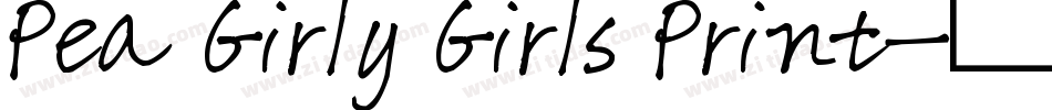 Pea Girly Girls Print字体转换